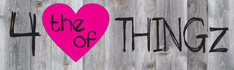 4 The Love Of Thingz