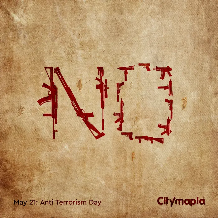 A Big No To Terrorism- Anti-Terrorism Day 2021