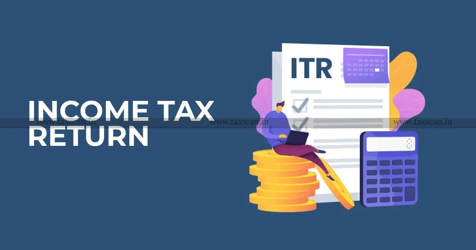 Income Tax Returns