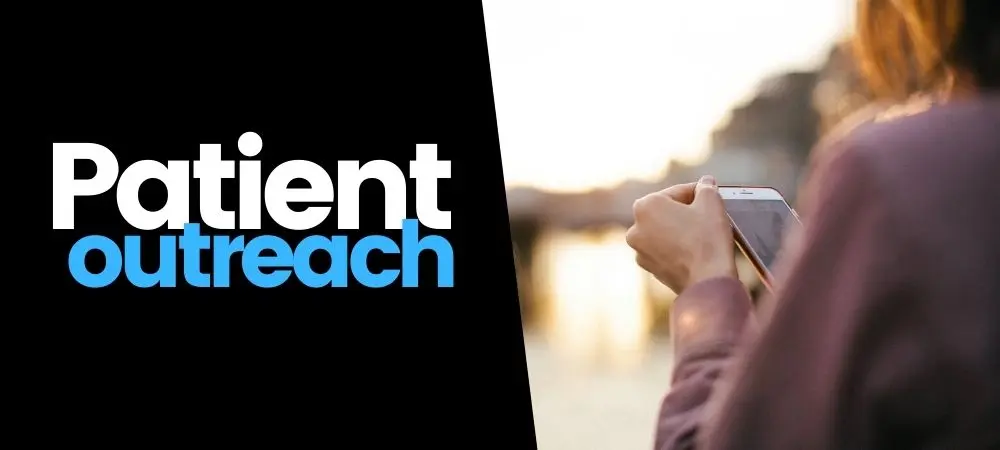 Patient Outreach