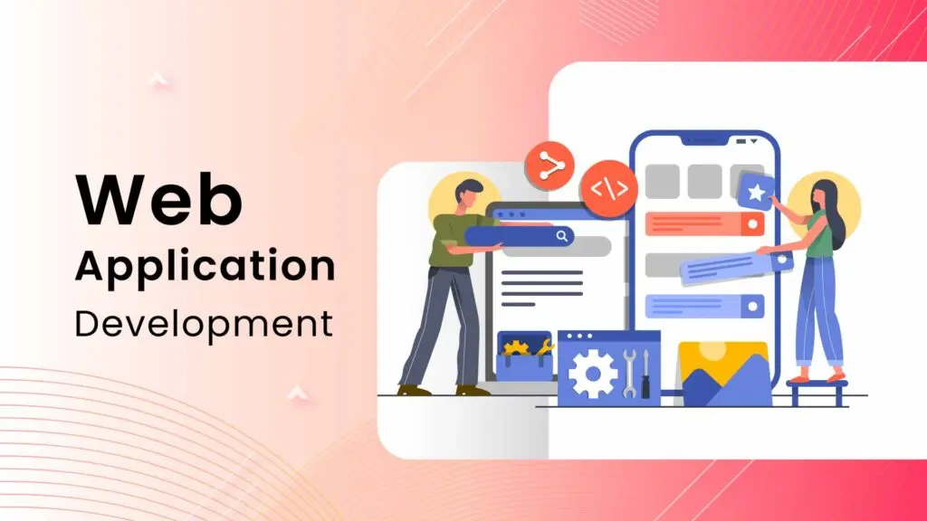 Web Application Development