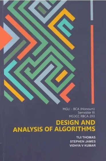 Design And Analysis Of Algorithms | MGU-BCA (Honours) | Semester 3 Design And Analysis Of Algorithms | Semester 3