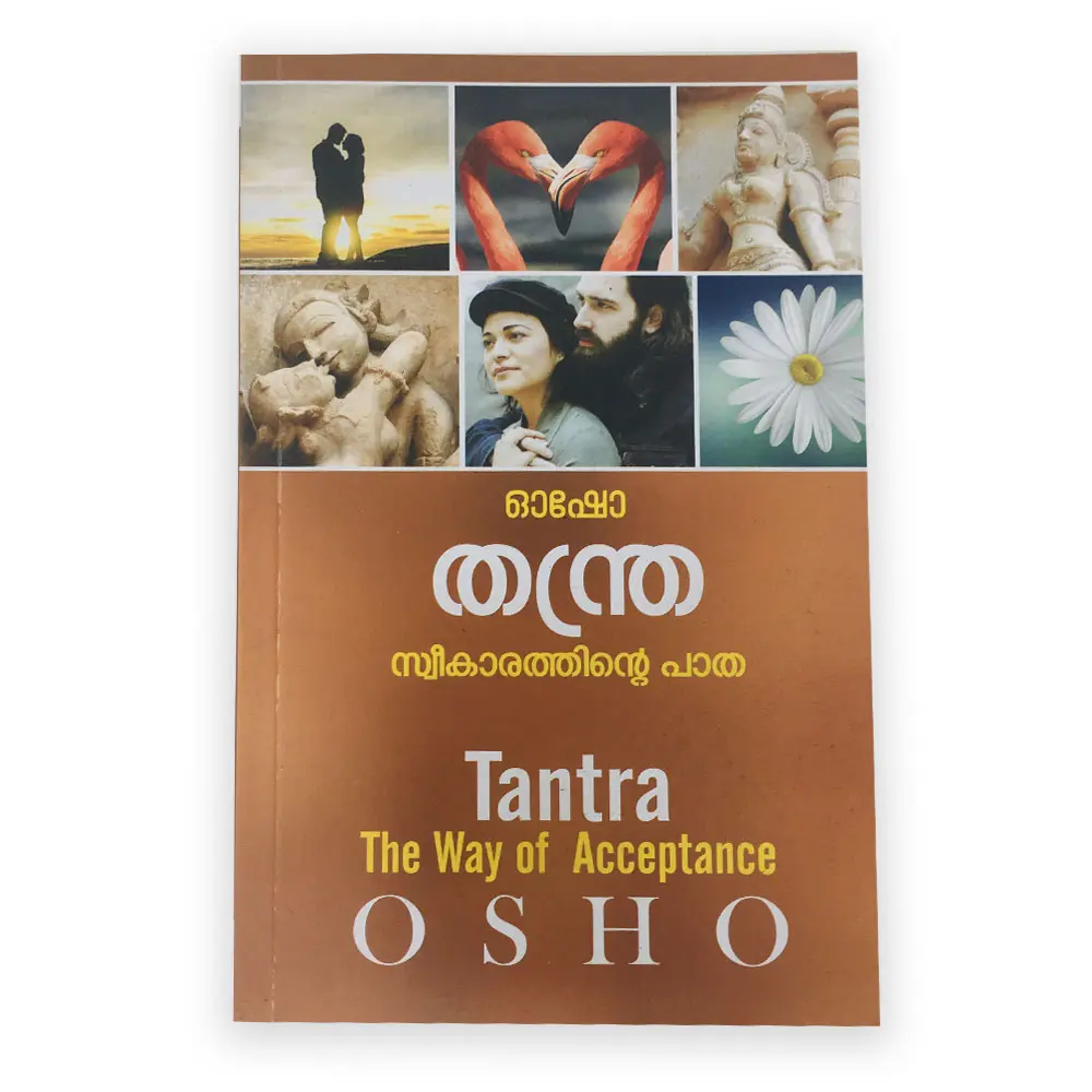 Osho : Tantra The way of Acceptance
