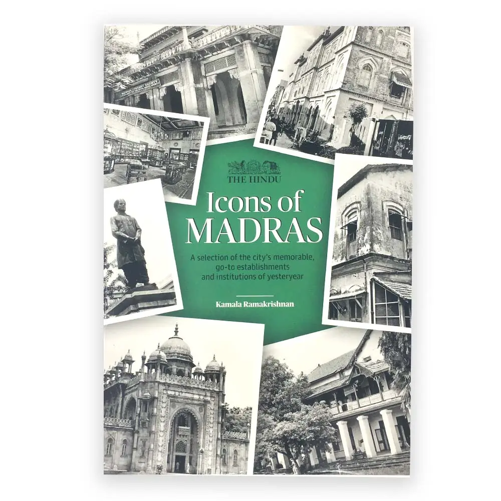 Icons of Madras: A Selection of the City's Memorable, Go-to Establishments and Institutions of Yesteryear