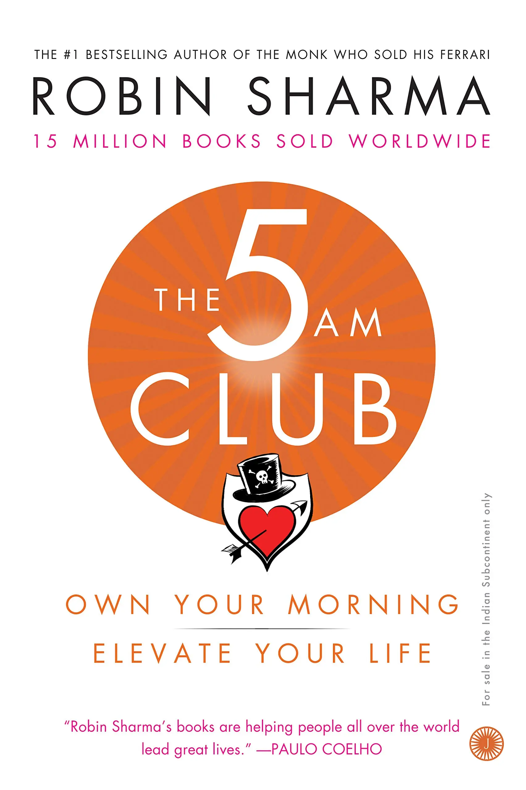 The 5 AM CLUB - Own Your Morning Elevate Your Life - Robin Sharma