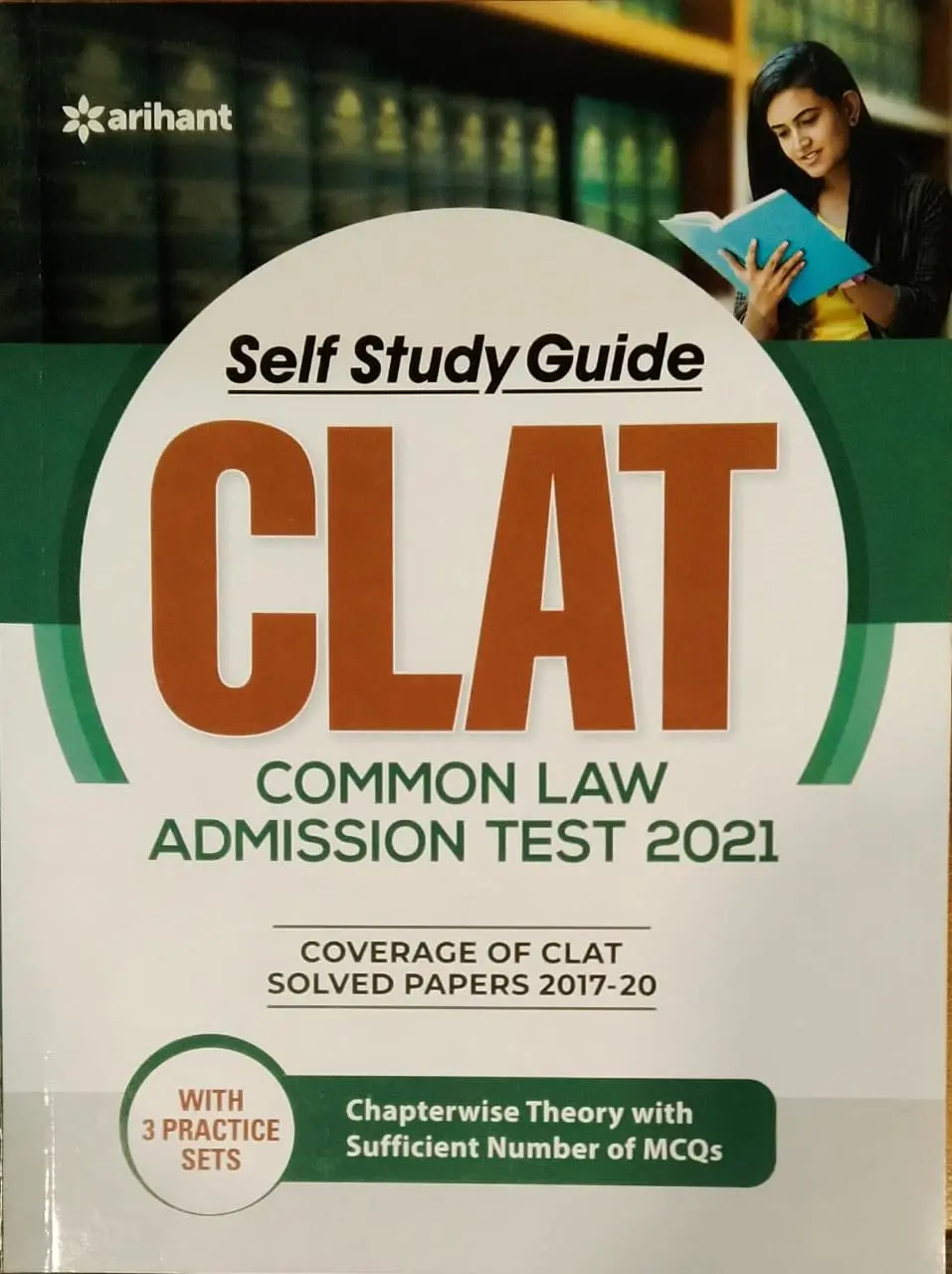 CLAT common law admission test 2021  self study guide  ( coverage of clat solved papers 2017-2020 )