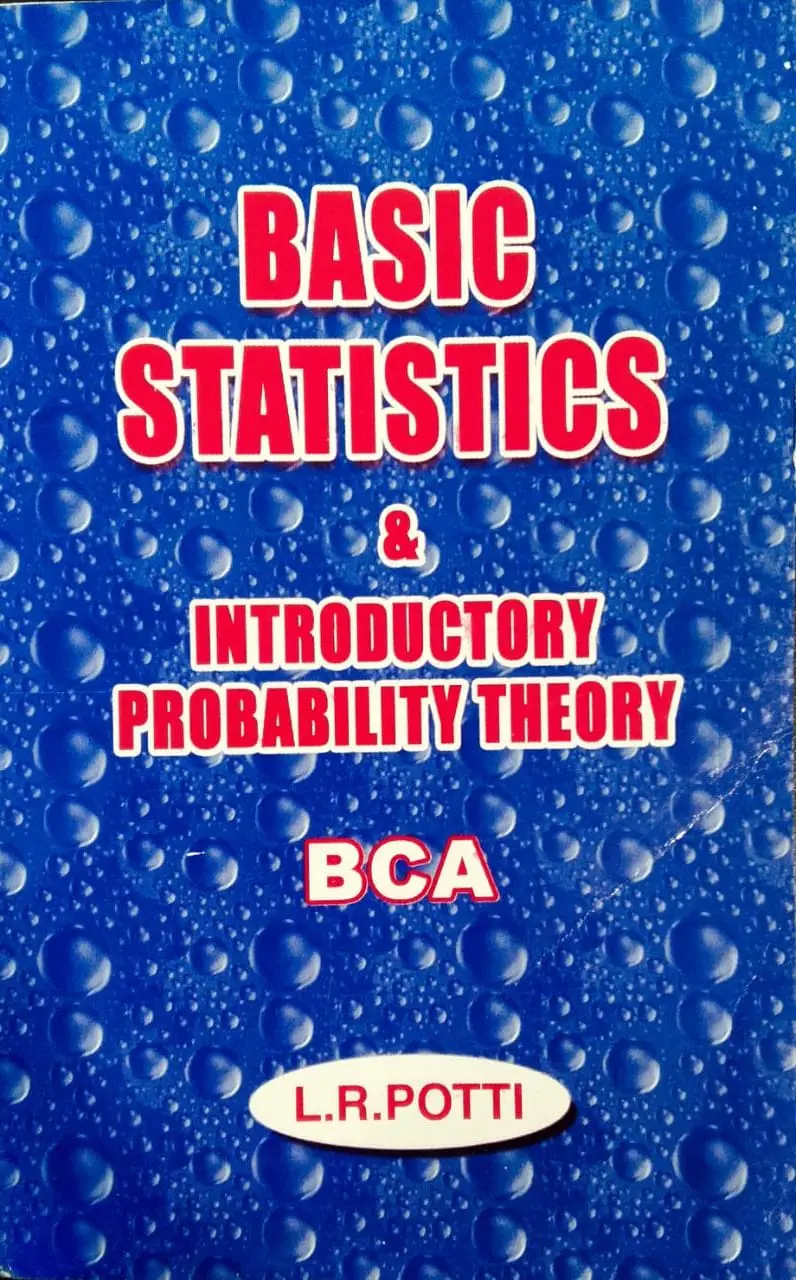 Basic Statistics & Introductory Probability Theory  BCA  M.G University