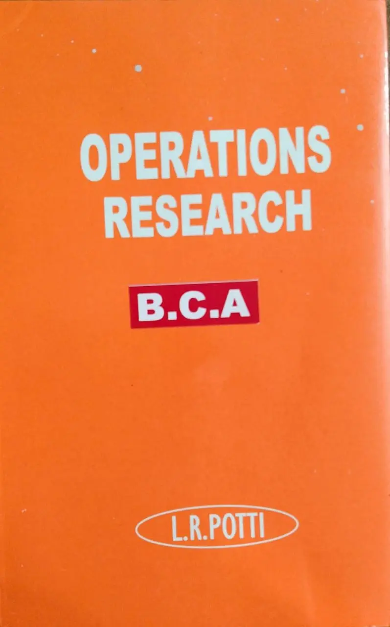 Operations Research for BCA  MG University - LR Potti