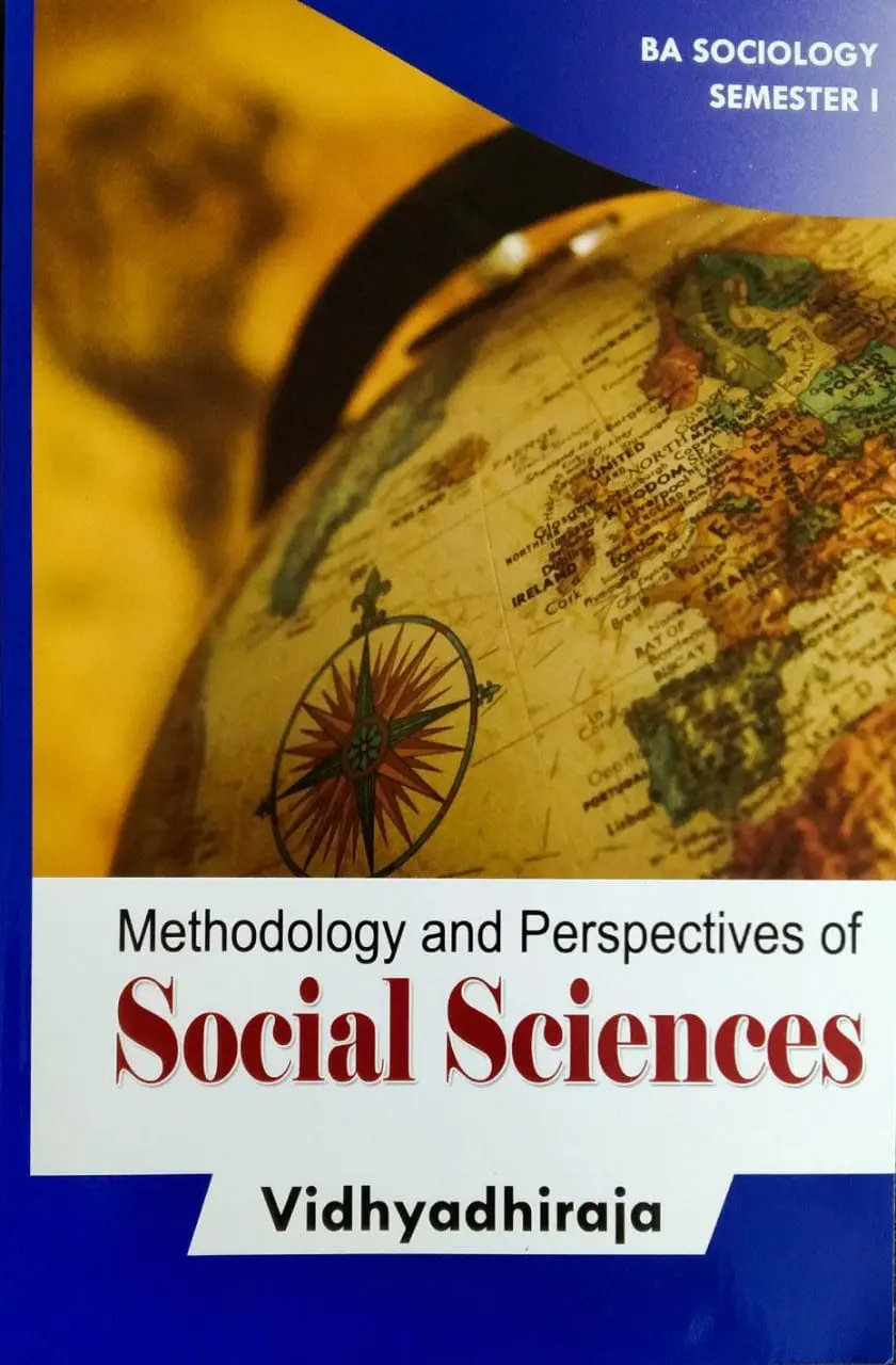 Methodology And Perspectives of Social Sciences  BA Sociology Semester 1  M.G University