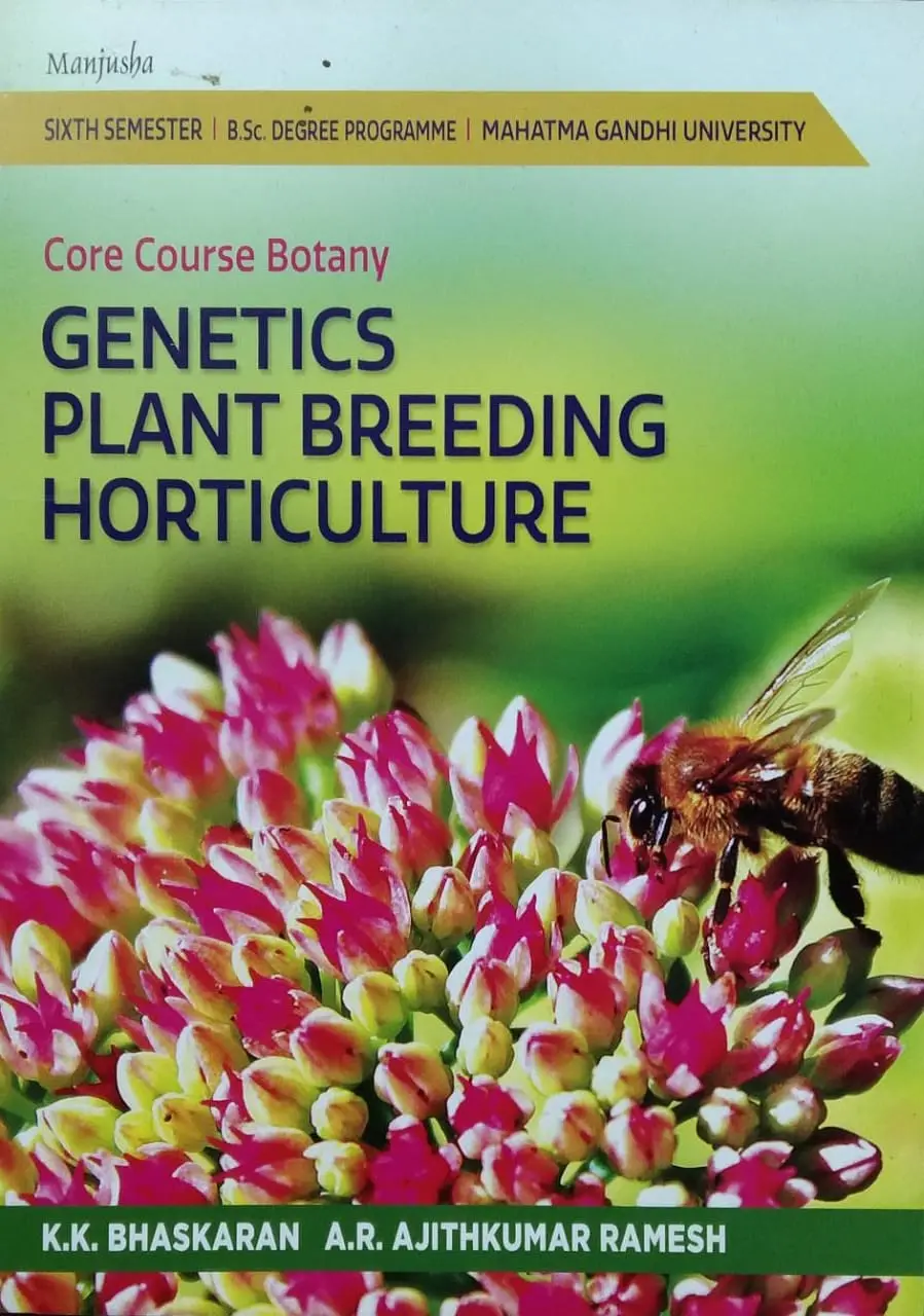 Genetics Plant Breeding Horticulture ( core course botany ) BSC Sem 6 M.G University 