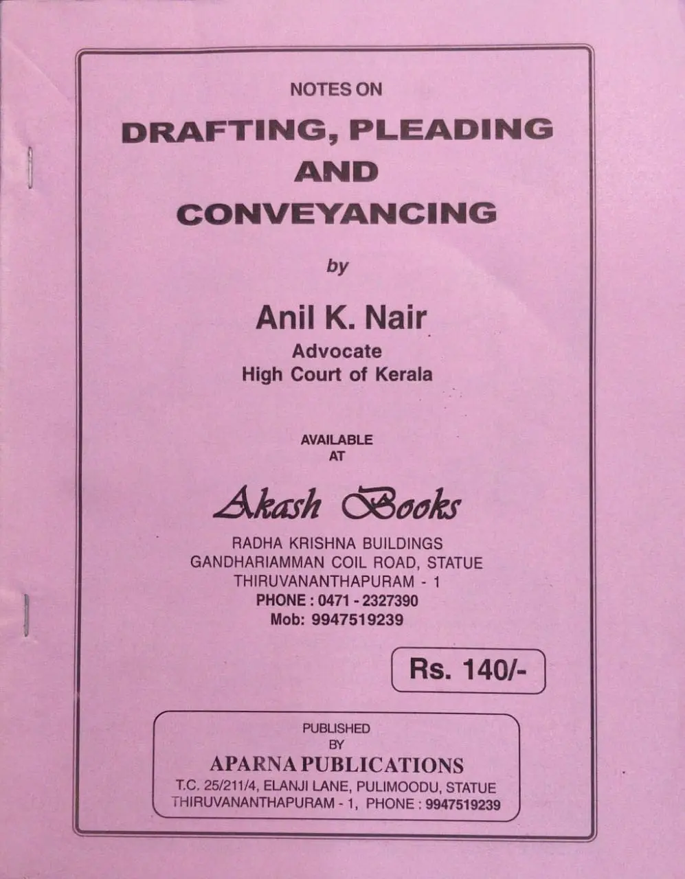 Drafting, Pleading and Conveyancing - Anil k Nair (Notes)