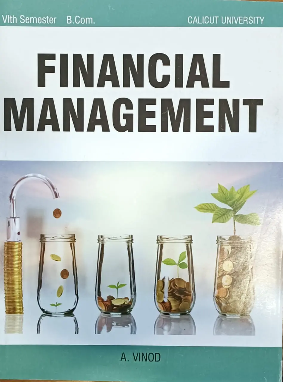 Financial Management  B.com 6th Semester Calicut University