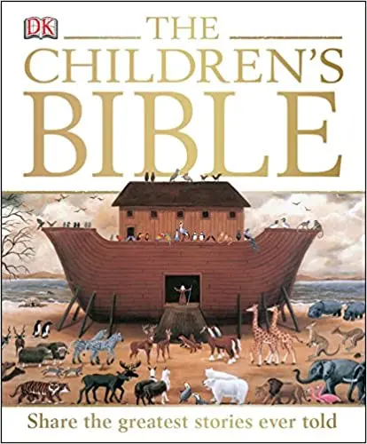 The Children's Bible: Share the Greatest Stories Ever Told