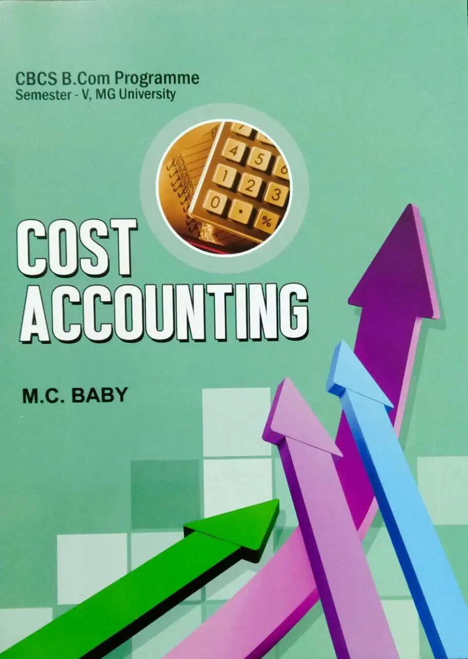 Cost Accounting  B.COM Semester 5  M.G University