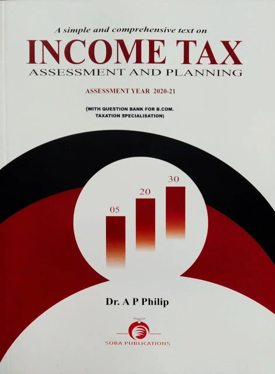 Income Tax Assessment And Planning ( Assessment Year - 2020-2021 ) B.COM M.G University