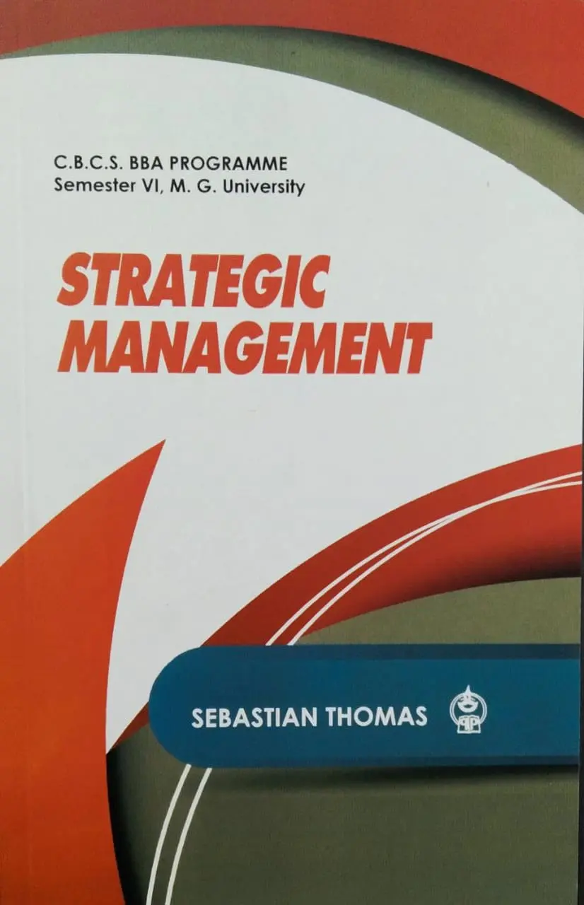 Strategic Mnagement  BBA Semester 6  M.G University 