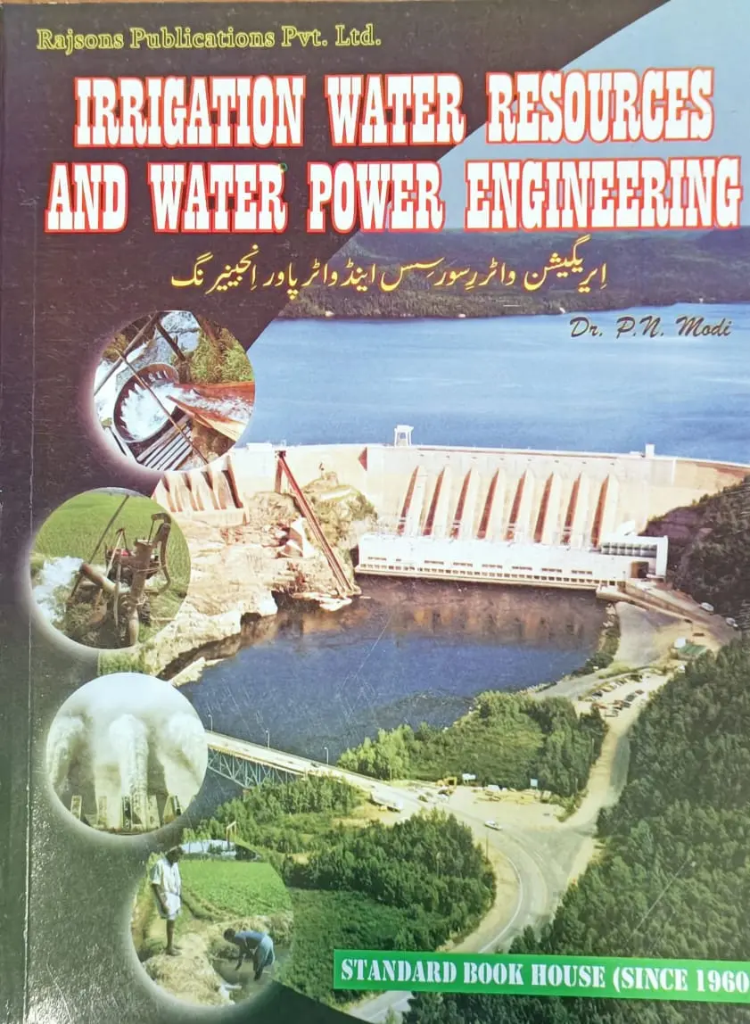 Irrigation Water Resources And Water Power Engineering 
