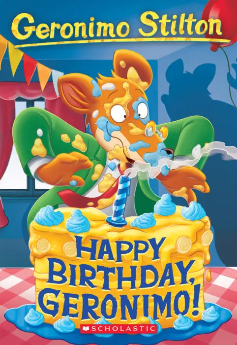 Geronimo Stilton : Happy Birthday, Geronimo! (#74)