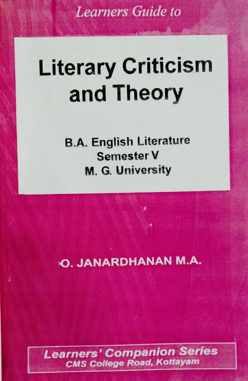 Literary Criticism and Theory ( English Guide ) B.A English Literature Semester 5 M.G University 