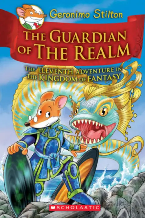 Geronimo Stilton : The Kingdom Of Fantasy - The Guardian Of The Realm (#11) - Hardbound