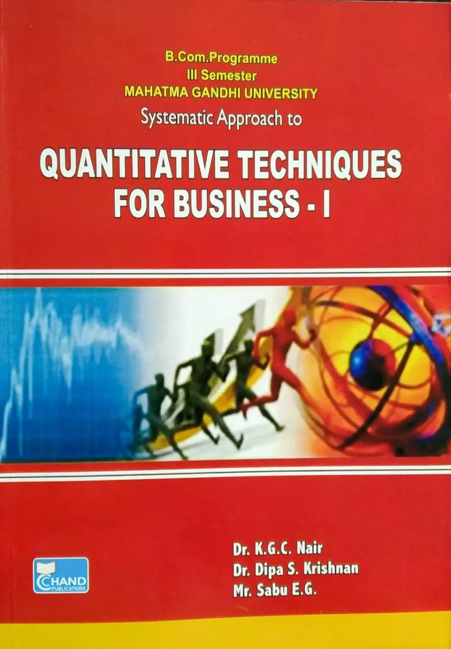 Quantitative Techniques For Business - I  B.COM  Semester 3  M.G University 