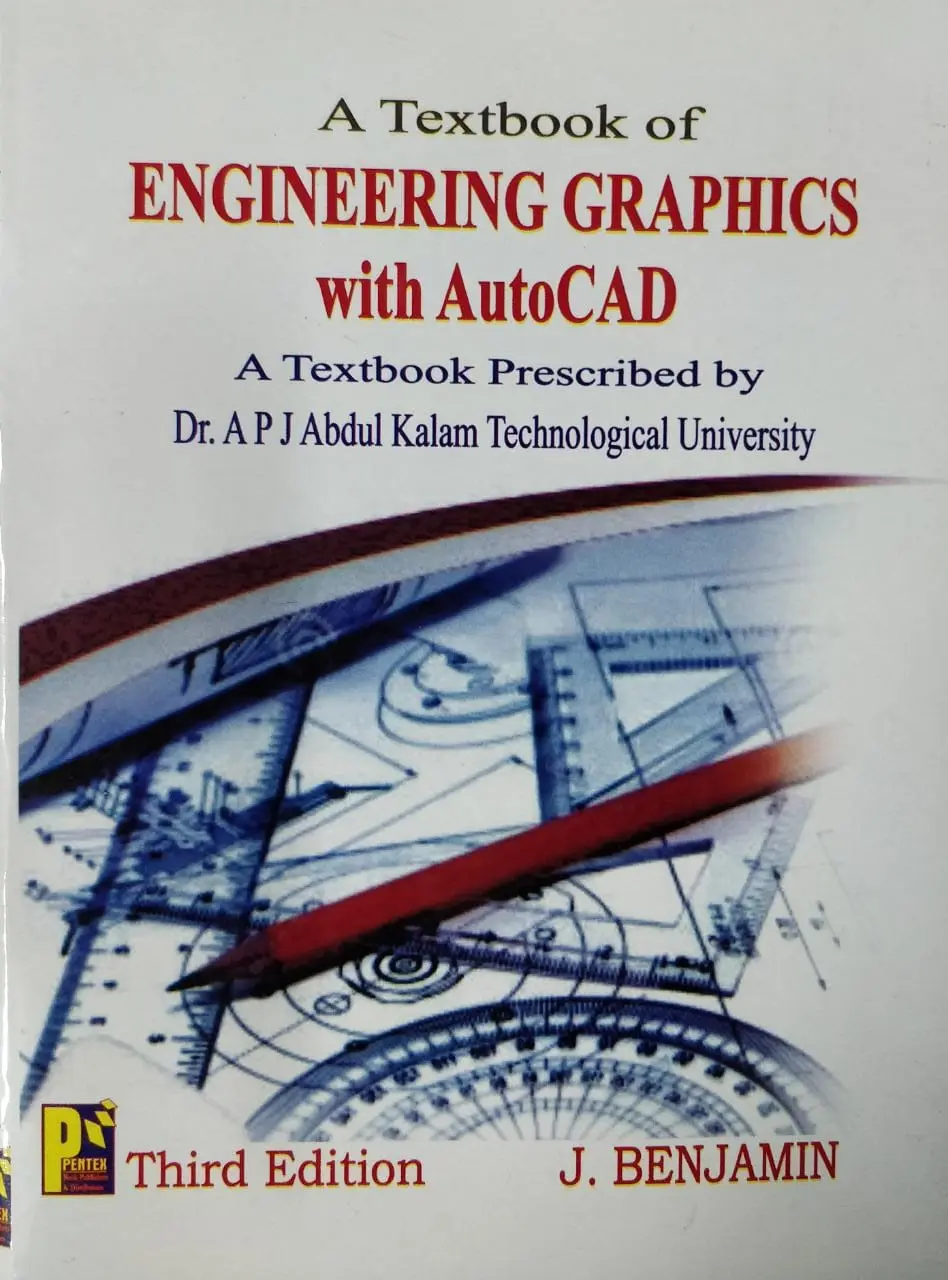 A Textbook Of Engineering Graphics With AutoCad  3rd Edition ( KTU )