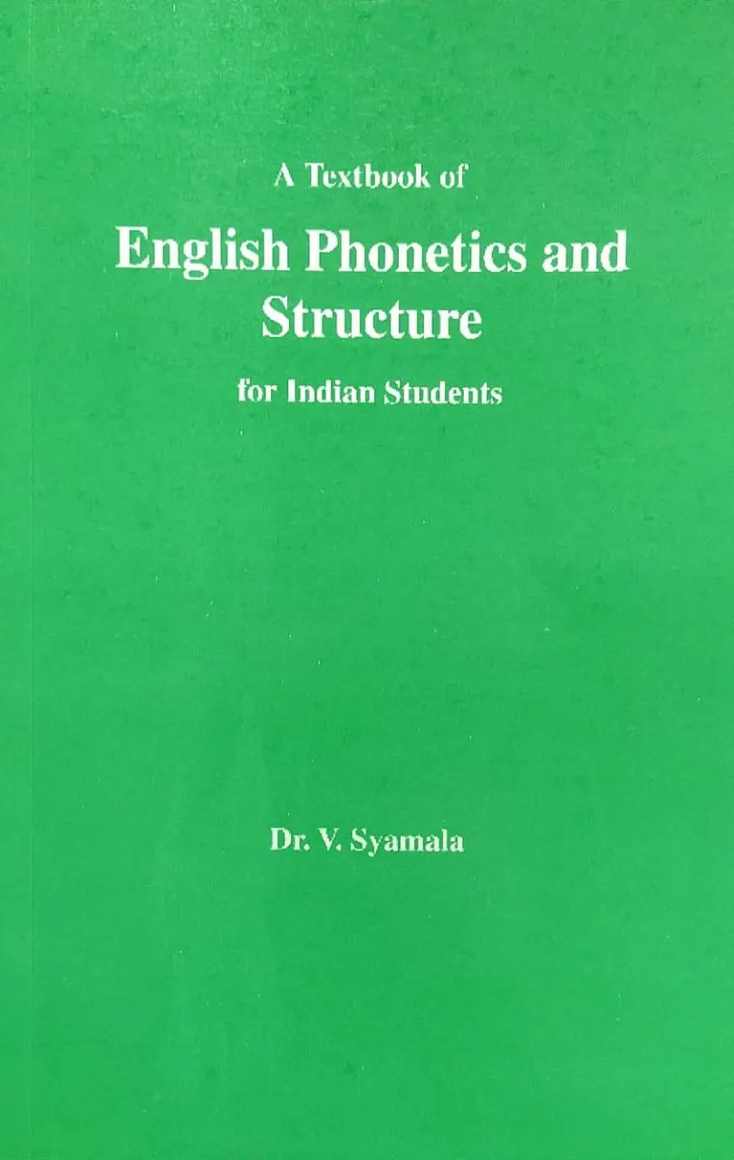 English Phonetics and Structure for Indian Students BA English Literature Semester 4 MG University