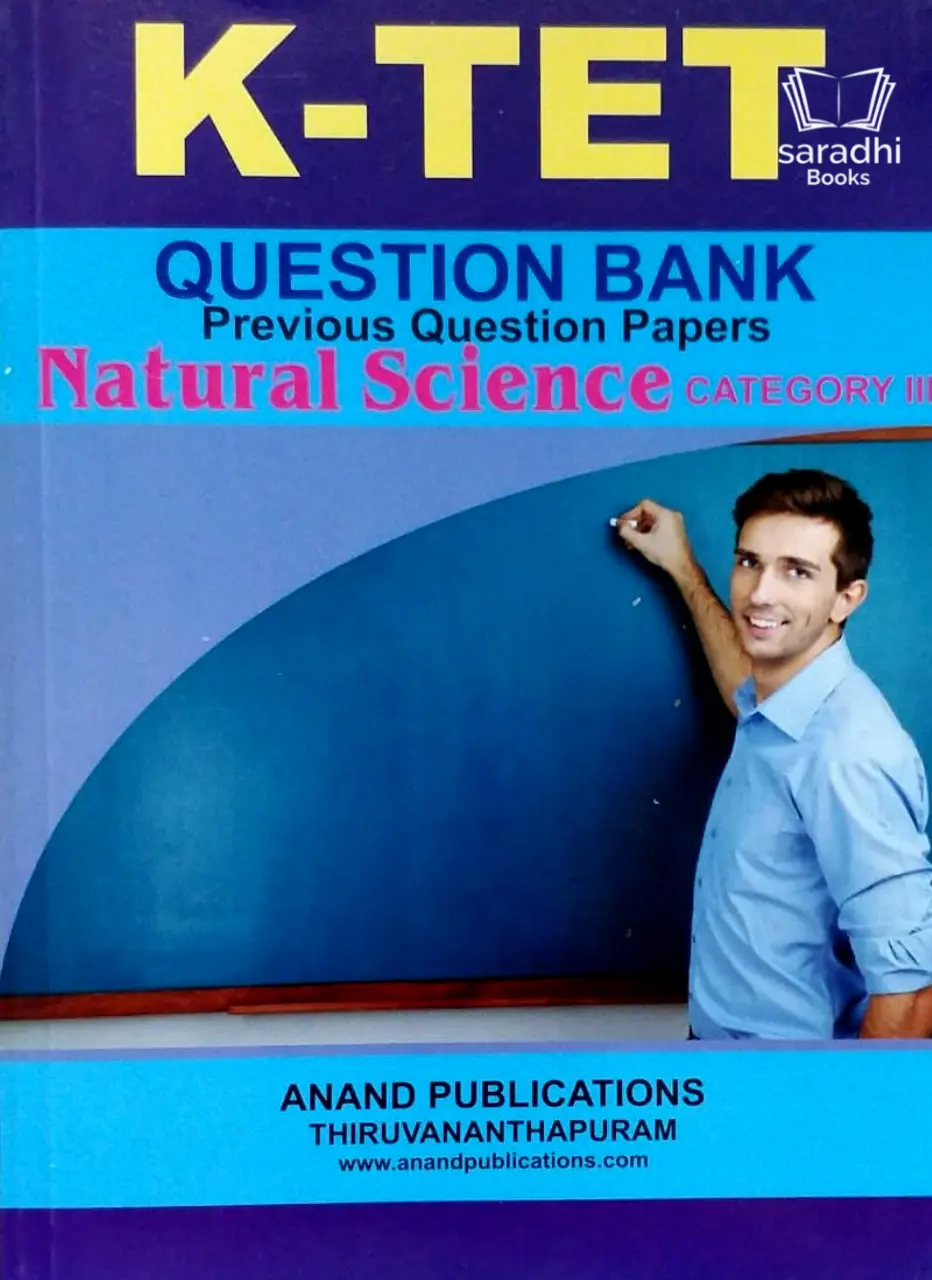 KTET Question Bank Natural Science (Including Previous Question Papers And Answers) 
