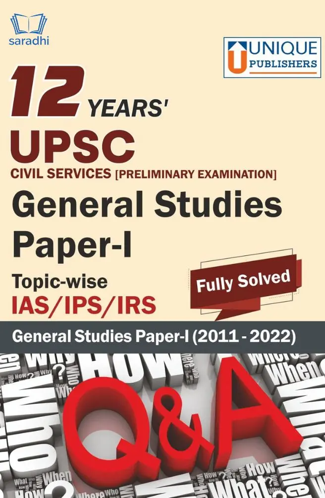 12 Years' CSAT General Studies Paper 2 Topic Wise Solved Papers IAS / IPS / IRS