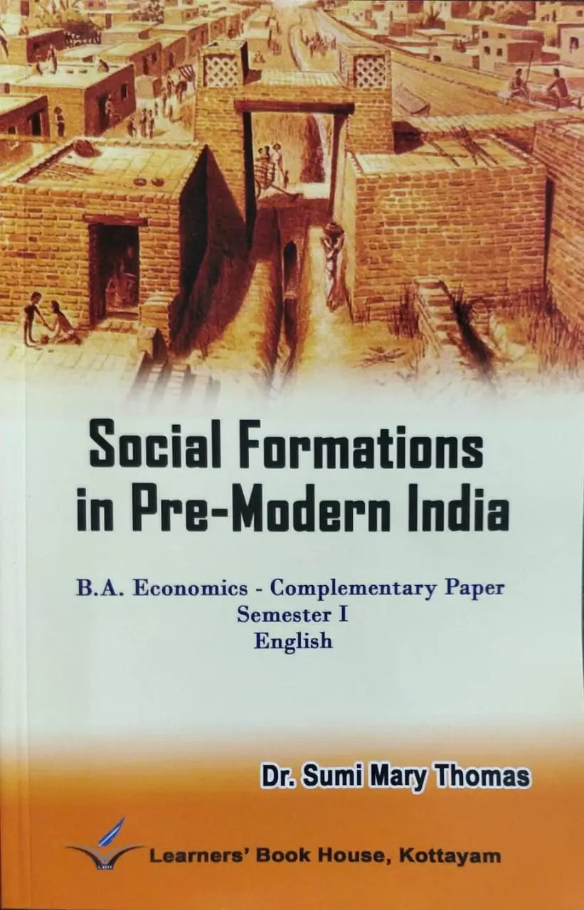 Social Formations in Pre-Modern India ( complementary paper English  ) BA Economics semester 1 M.Guniversity