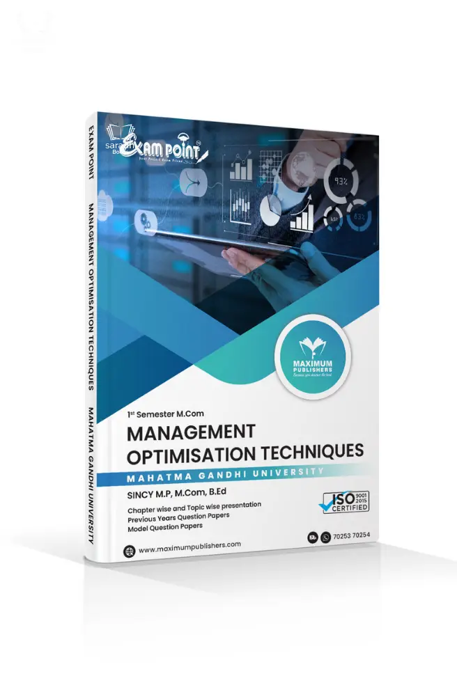 Management Optimisation Techniques | Exam Point M.Com Semester 1 | MG University