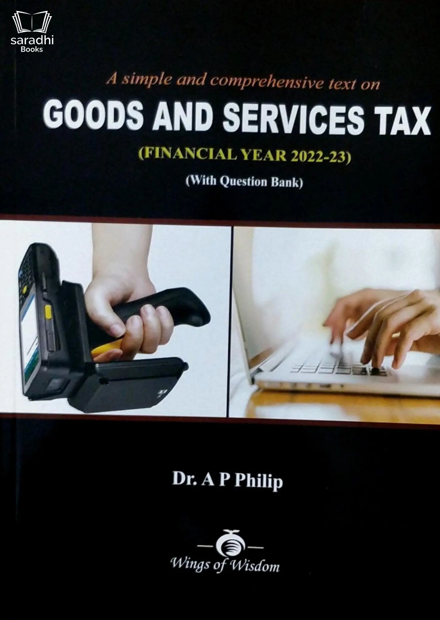 Goods And Service Tax ( Financial Year 2022 - 23 ) B.Com Semester 3 MG University
