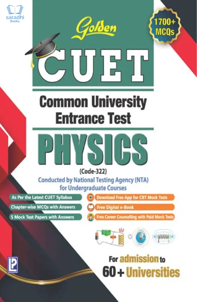 Golden CUET Physics (Code 322) NTA Common University Entrance Test for UG