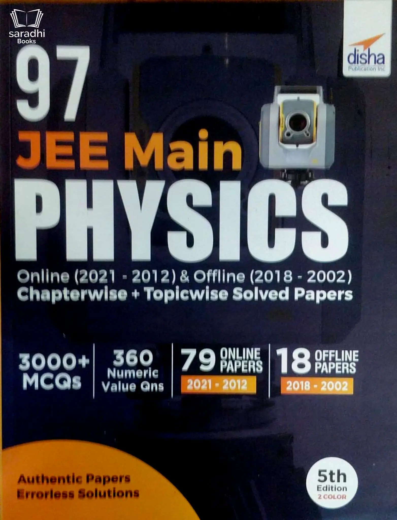 97 JEE Main Physics Online (2021 - 2012) & Offline (2018 - 2002) Chapterwise + Topicwise Solved Papers 5th Edition