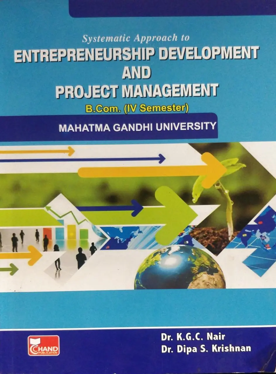 Entrepreneurship Development and Project Management - KGC Nair BCom Semester 4, MG University