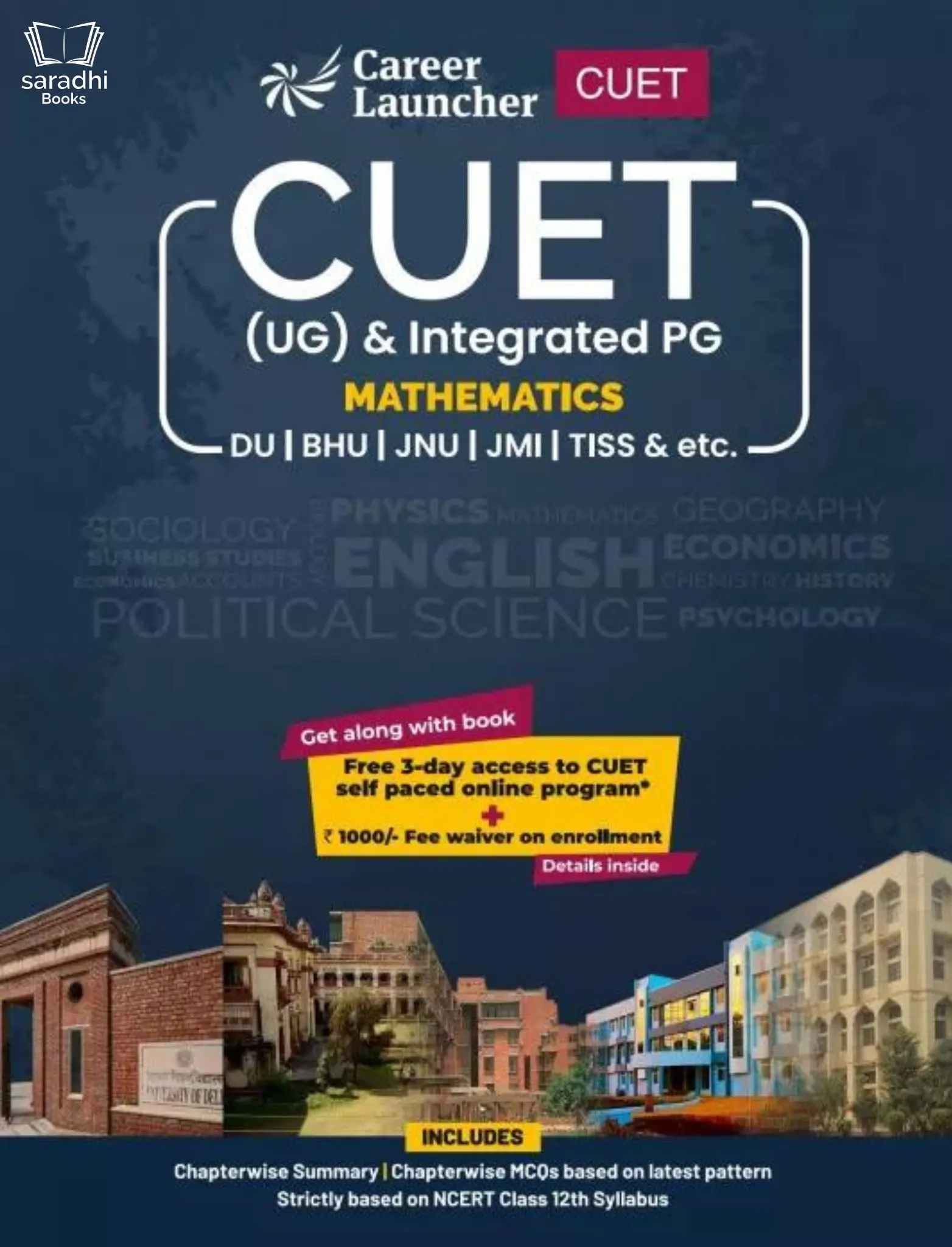 CUET 2022 - Mathematics (UG) and Integrated PG for DU, BHU, JNU, JMI, TISS etc...