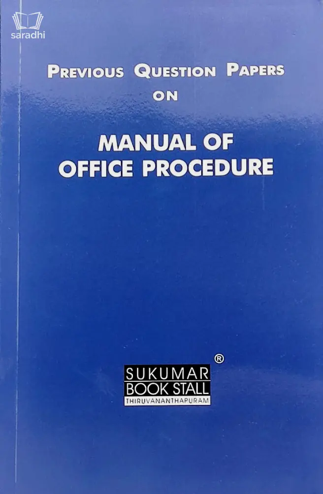 Previous Question Paper on Manual of Office procedures