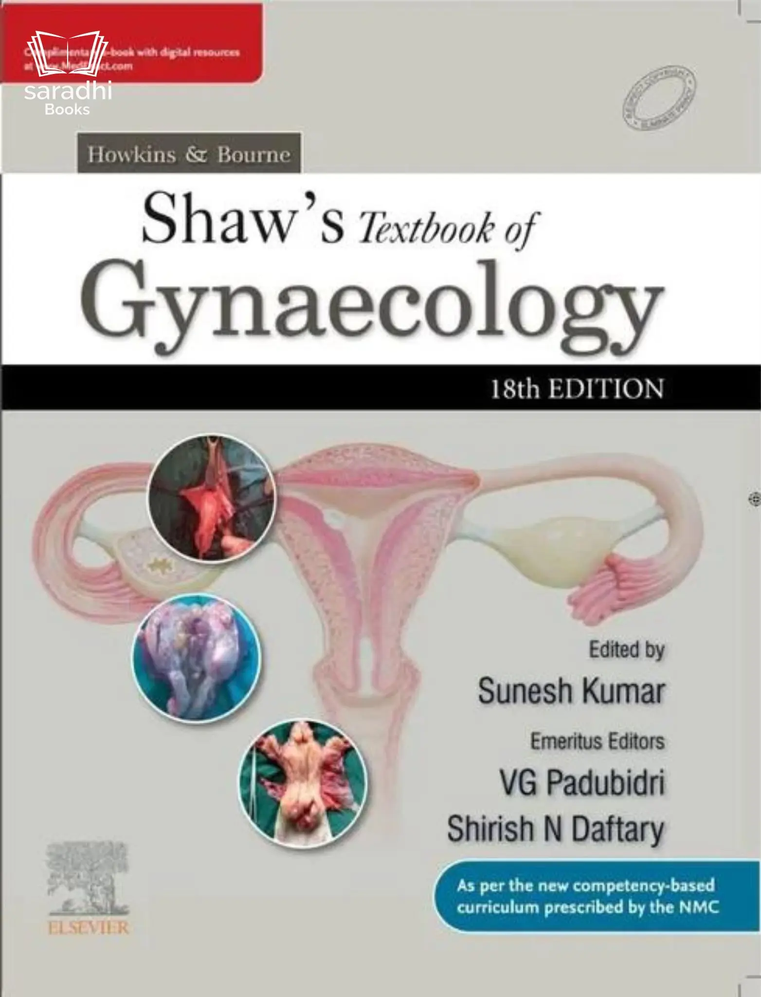 Howkins and Bourne Shaw's Textbook of Gynaecology, 18th Edition