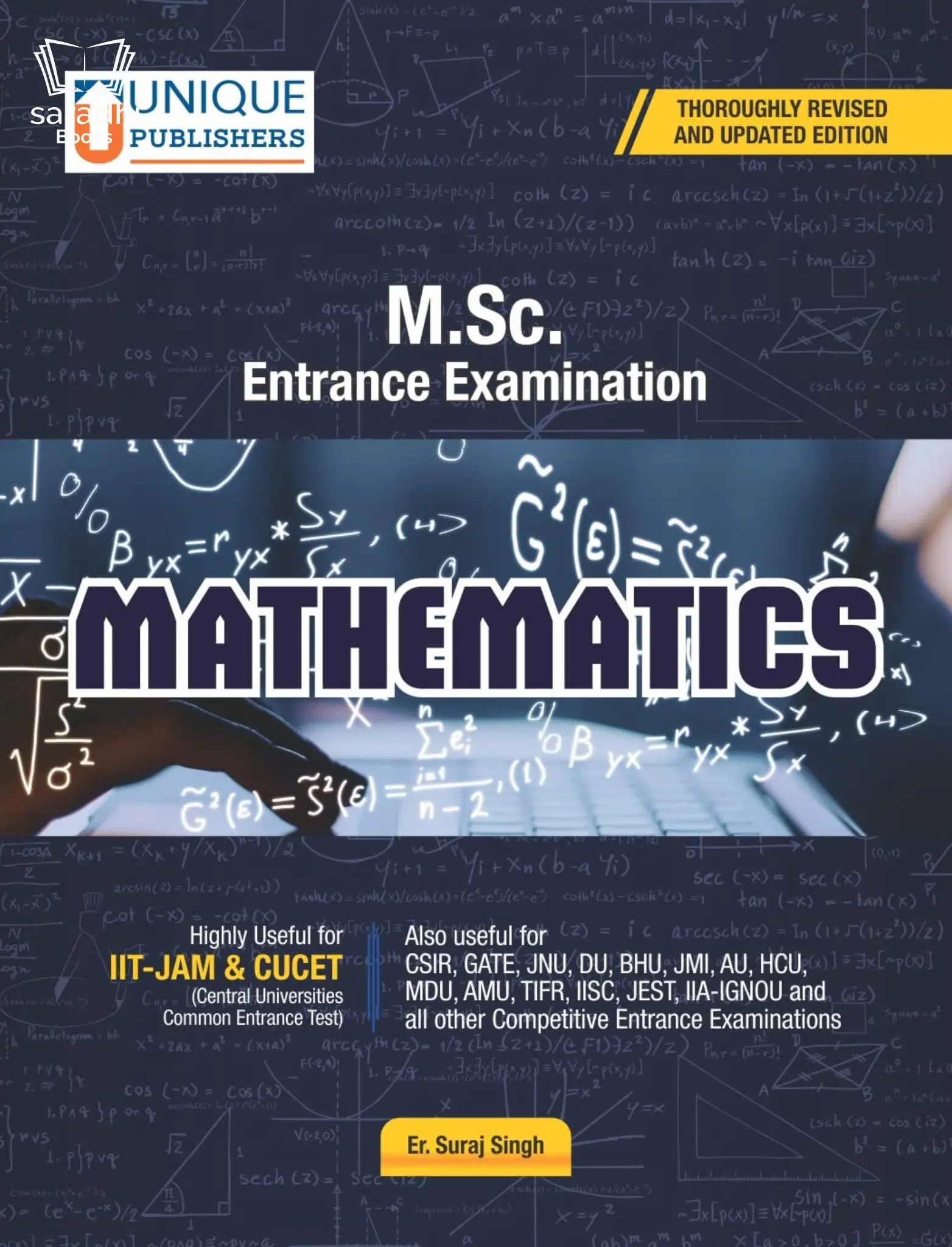 M.Sc.Mathematics Entrance Examination|Competitive Mathematics Entrance Examinations for All Universities including IIT-JAM, CUCET, CSIR, GATE | Thoroughly Revised & Enlarged Edition
