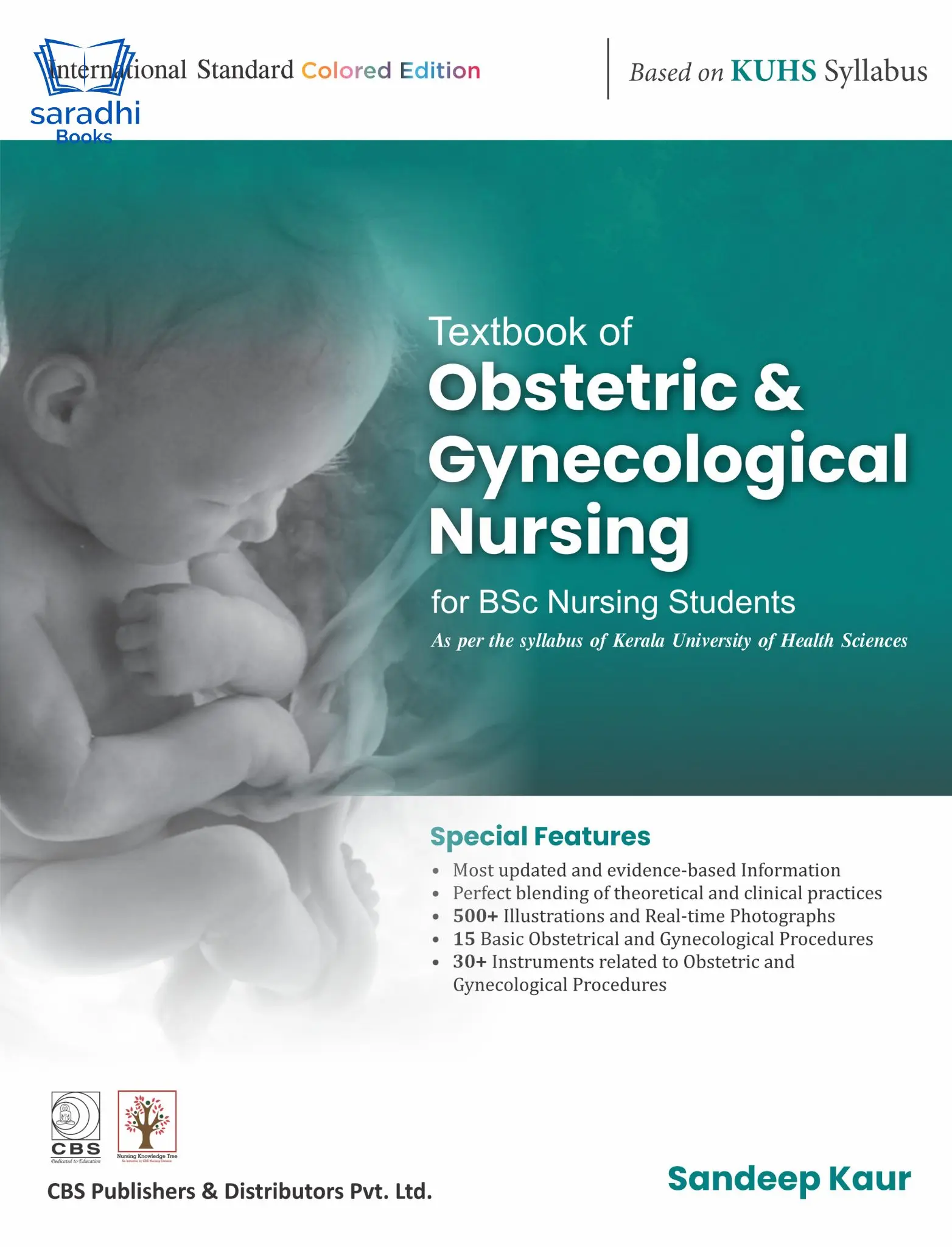 Textbook of Obstetric and Gynecological Nursing for BSc Nursing Based on KUHS Syllabus