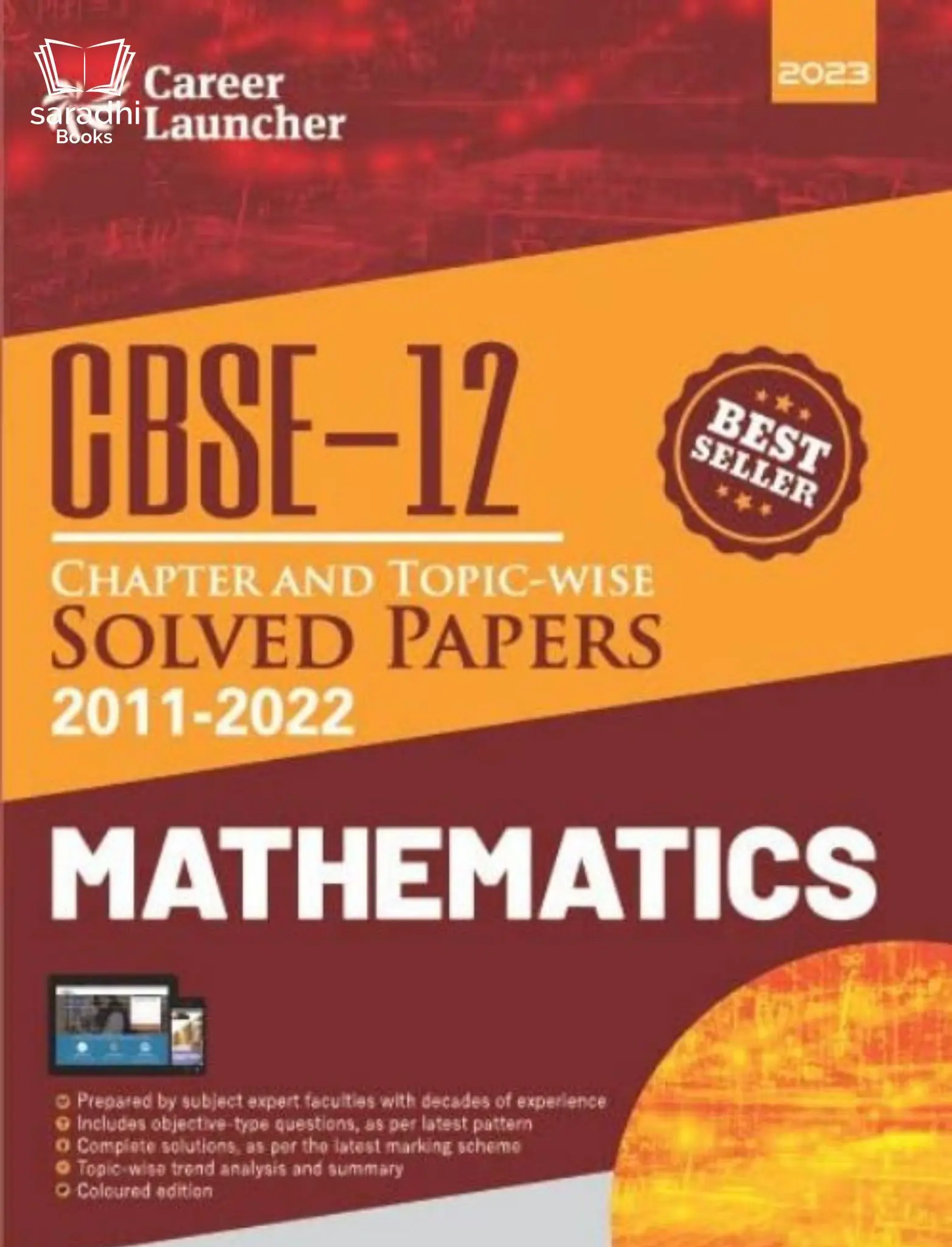 CBSE Class 12 Mathematics | Chapterwise and Topic-wise Solved Papers 2011-2022