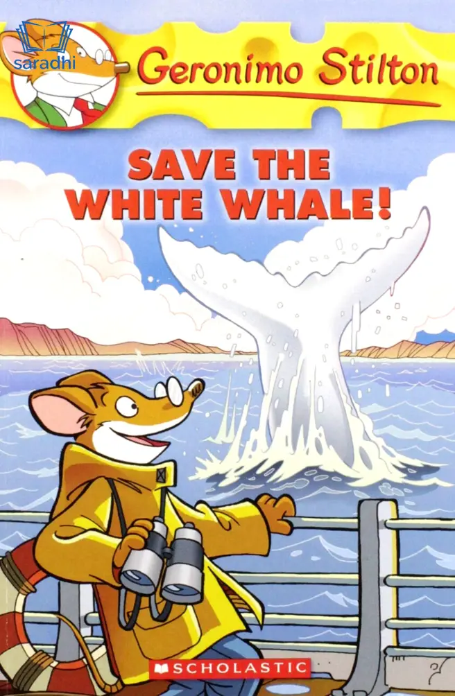 Save the White Whale! | Geronimo Stilton #45