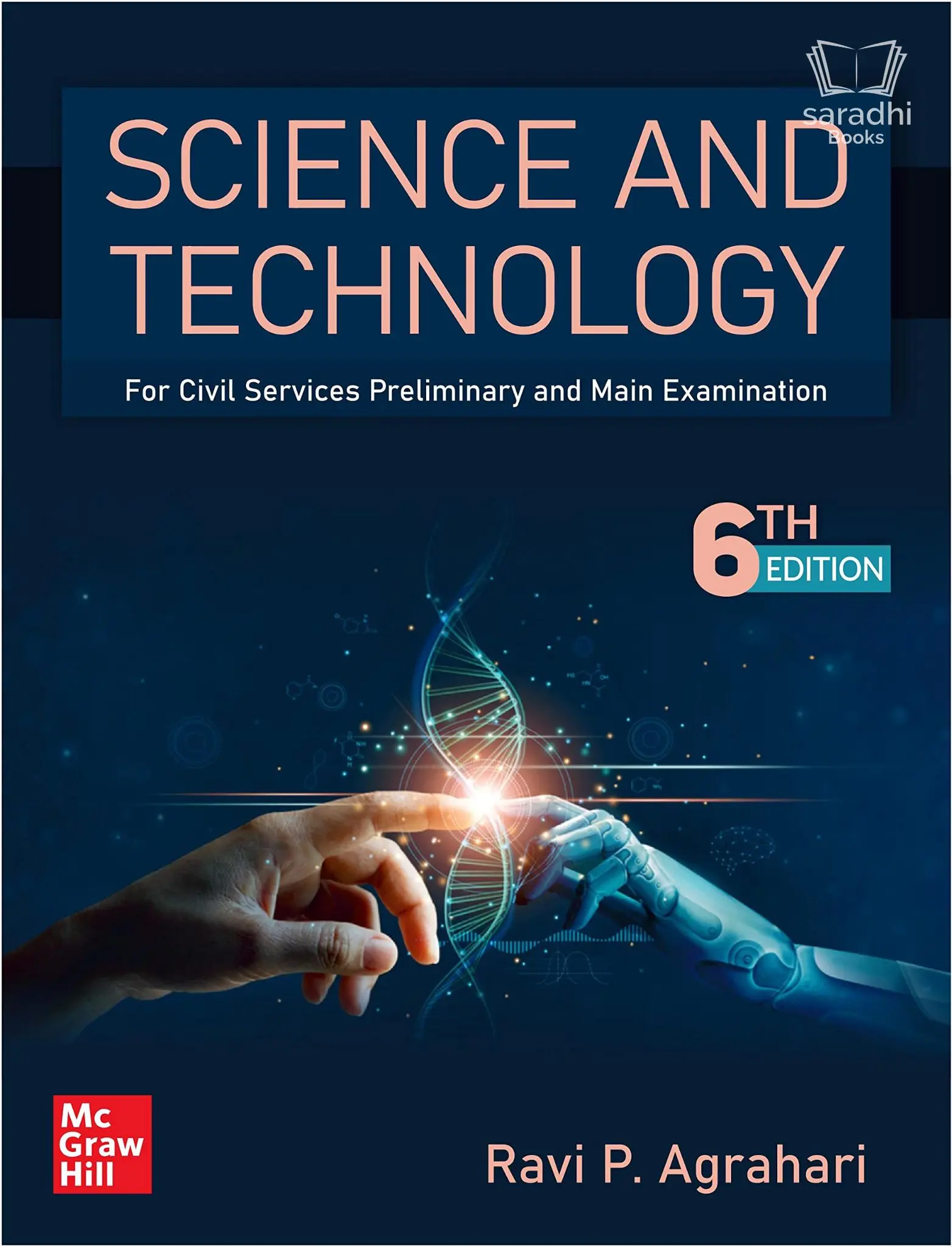 Science and Technology | UPSC Civil Services Exam 6th Edition | State Administrative Exams