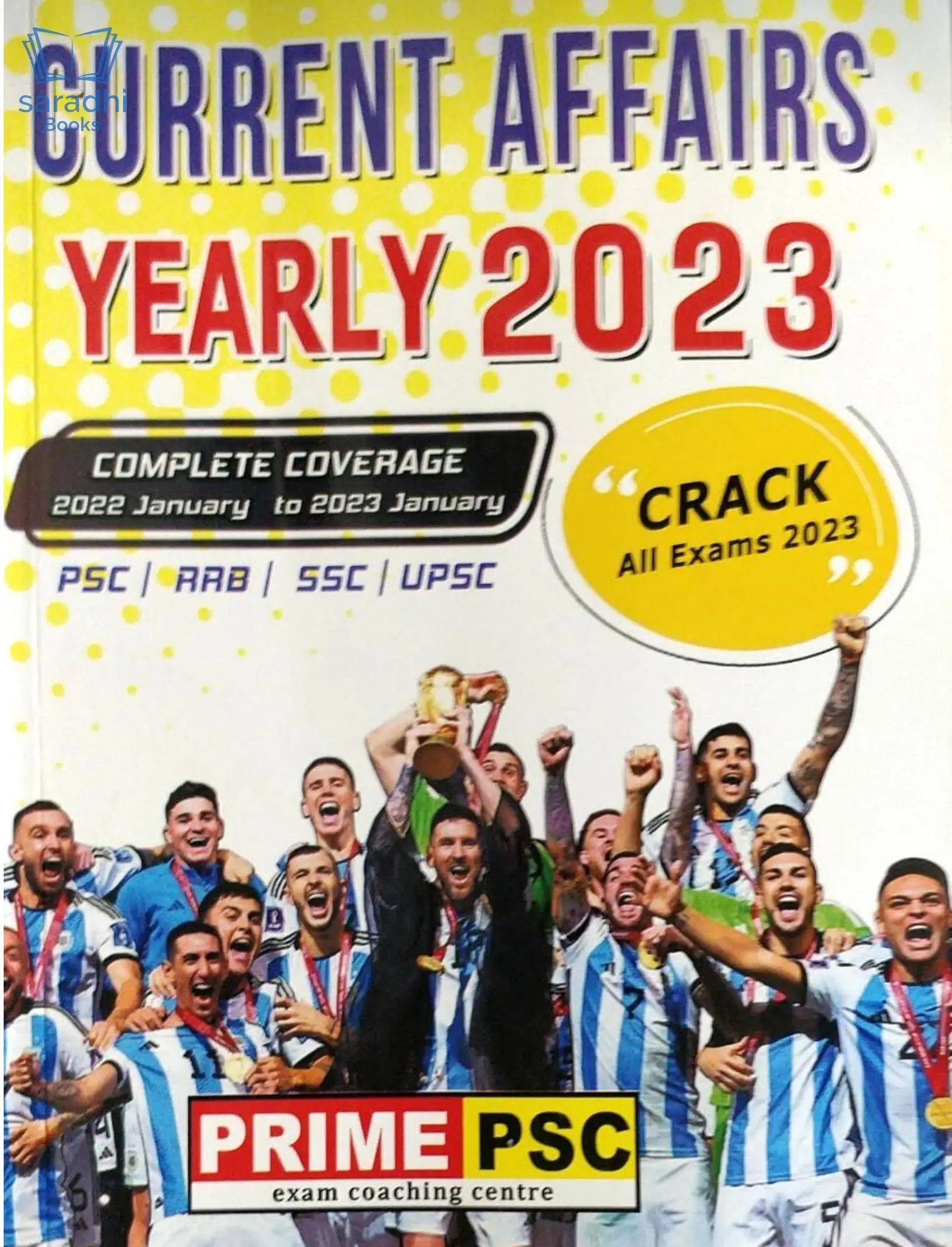 Current Affairs Yearly 2023 | PSC, RRB, SSC, UPSC | Prime PSC