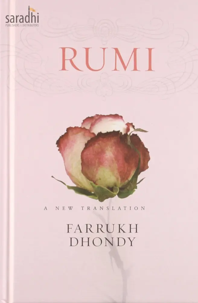 Rumi: A New Translation | Farrukh Dhondy