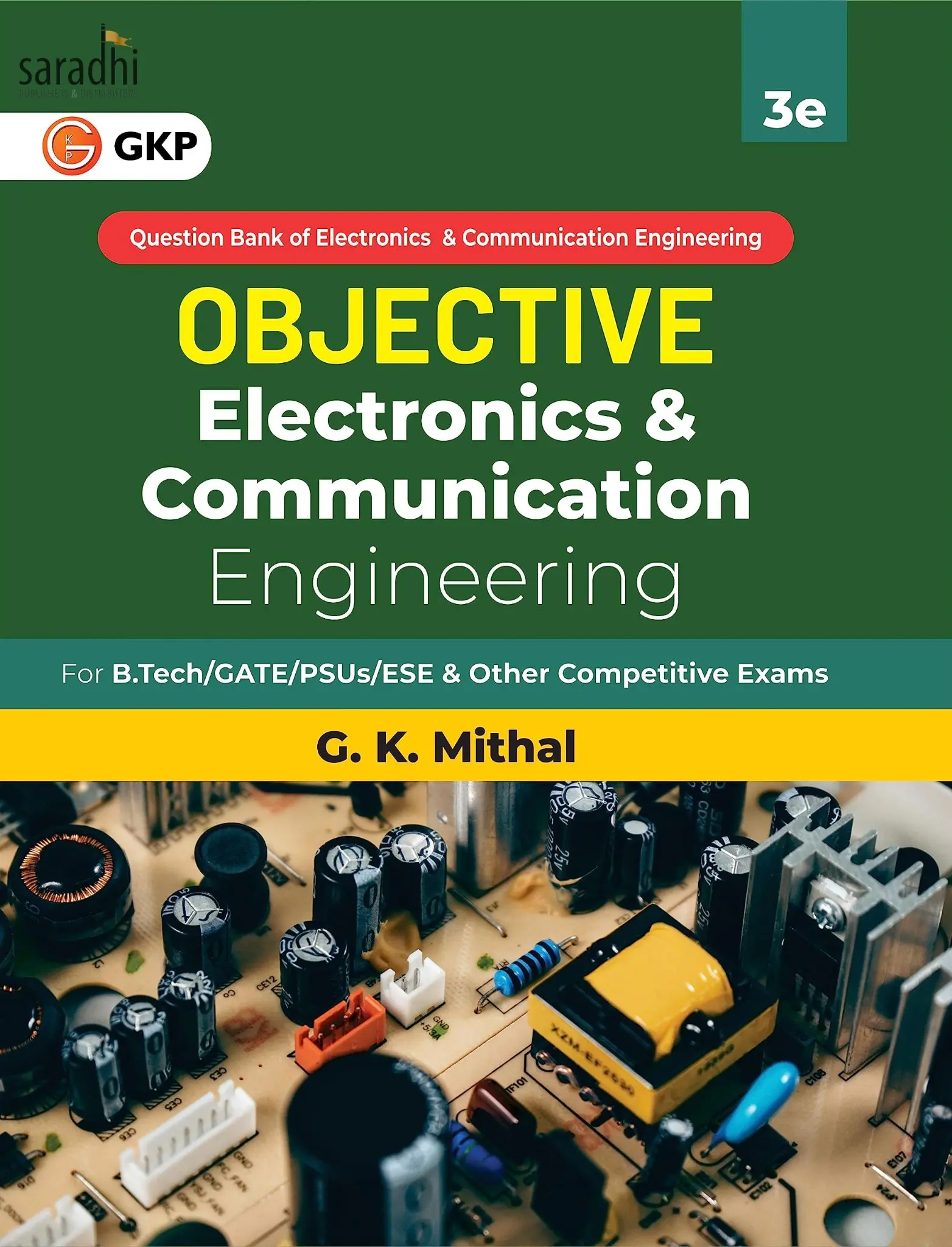 2024 Objective Electronics & Communication Engineering by GK Mithal | 3rd Edition | GK Publications