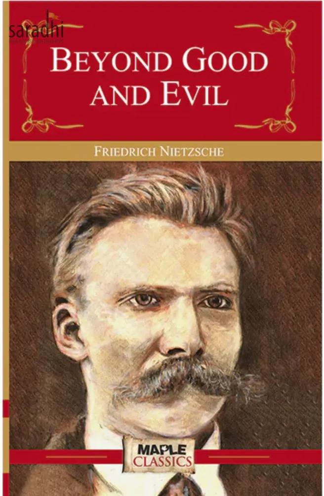 Beyond Good & Evil : Friedrich Nietzsche