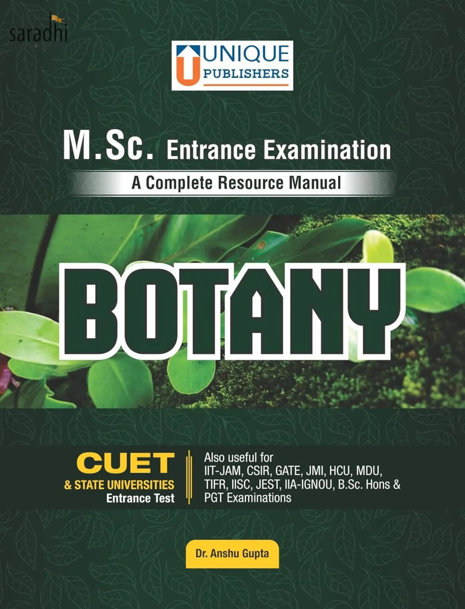 Botany M.Sc. Entrance Examination - A Complete Resource Manual