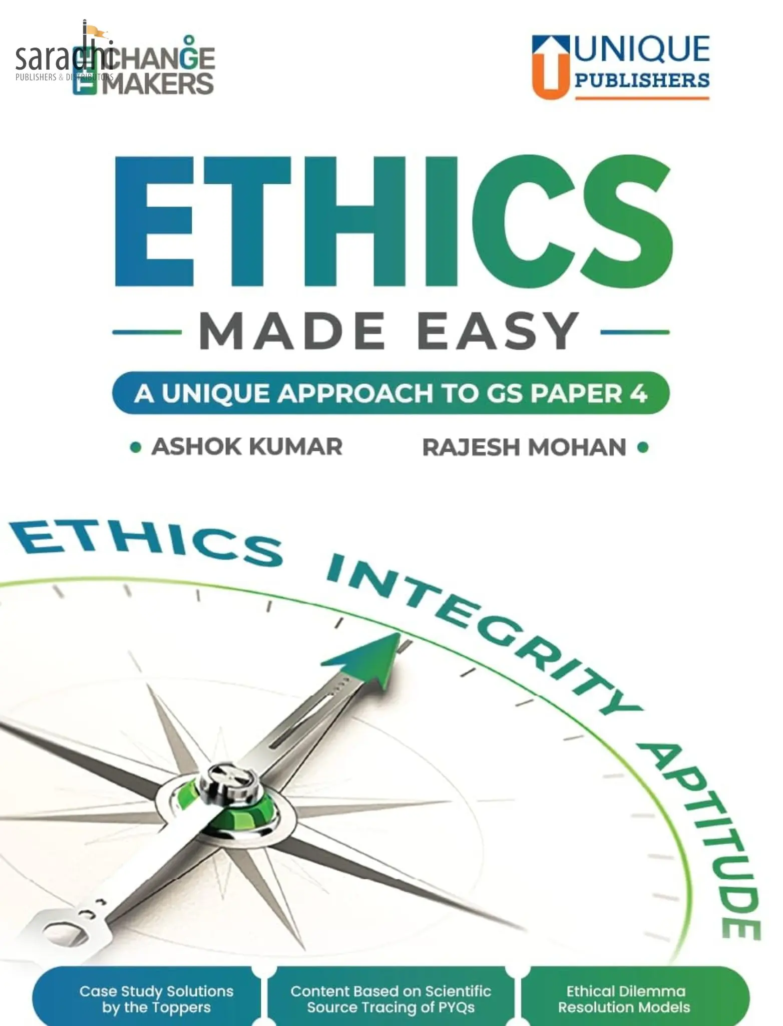 ETHICS Made Easy A Unique Approach to GS Paper-IV |  Mr. Ashok Kumar, Dr. Rajesh Mohan