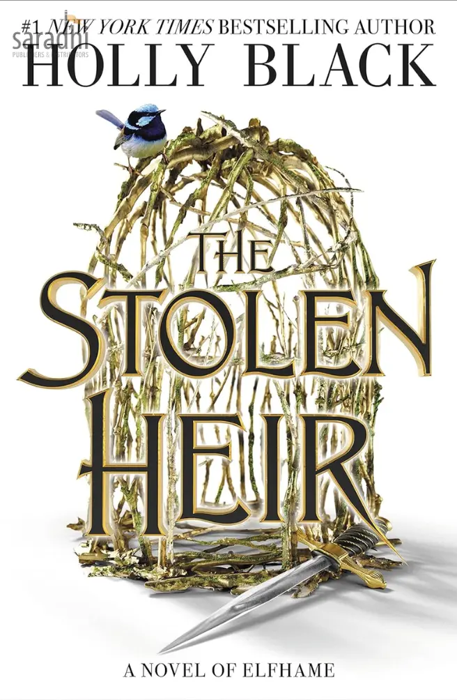The Stolen Heir: A Novel of Elfhame: Volume 1 | Holly Black